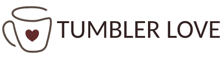 Tumbler-Love
